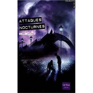  Attaques nocturnes (French Edition) (9782354880194 