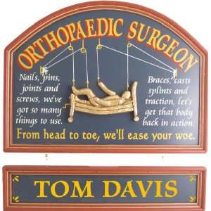 Orthopaedic Surgeon Gift Sign with Nameboard