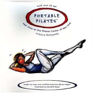  Portable Pilates   Book and CD Set [Paperback] Alycea 