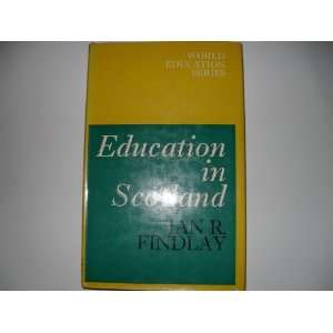  Education in Scotland (World education series 
