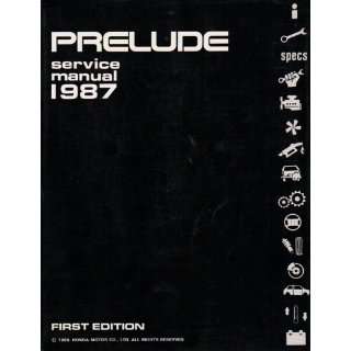    Honda Prelude Service Manual 1987 LTD. Honda Motor Co. Books