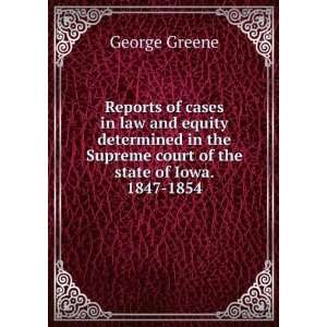 Reports of cases in law and equity determined in the Supreme court of 