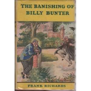  Banishing of Billy Bunter (9780304915965) Frank Richards Books