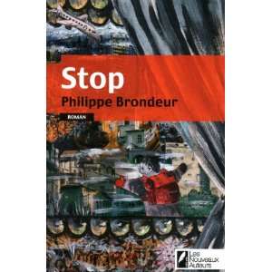  Stop (French Edition) (9782917144602) Books