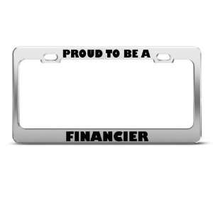  Proud To Be A Financier Career Profession License Plate 