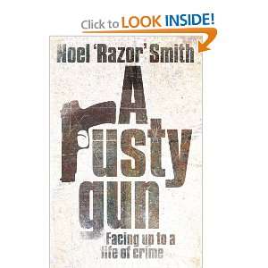  Rusty Gun (9780670915491) Noel Razor Smith Books