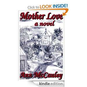 Mother Love Ann McCauley  Kindle Store