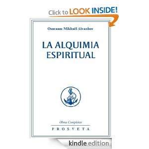 La alquimia espiritual (Spanish Edition) Omraam Mikhaël Aïvanhov 