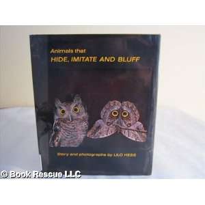  Animals That Hide, Imitate and Bluff (9780216883758) Lilo 