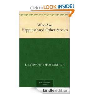   Other Stories T. S. (Timothy Shay) Arthur  Kindle Store