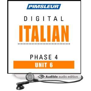  Italian Phase 4, Unit 06 Learn to Speak and Understand Italian 
