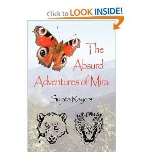  The Absurd Adventures of Mira (9781612961088) Sujata 