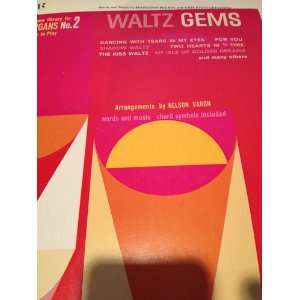  Waltz Gems the Play Now Library for All Organs No.2 