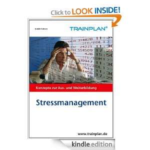 TRAINPLAN   Stressmanagement (German Edition) Wolfgang J. Schmitt 