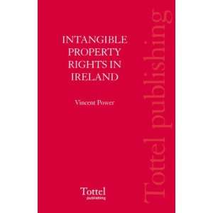  Intangible Property Rights in Ireland (9781845925512 