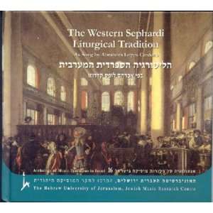  The Western Sephardi Liturgical Tradition Music