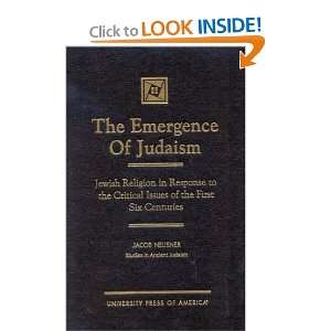  The Emergence of Judaism (9780761816393) Jacob Neusner 