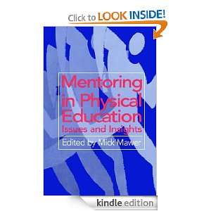  Mentoring in Physical Education eBook Mick Mawer, Mick 