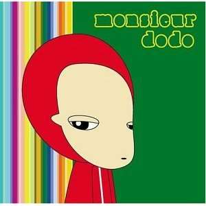  Monsieur Dodo Monsieur Dodo Music