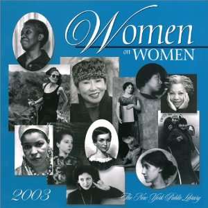   Women Calendar (2003) (9781576411001) New York Public Library Books