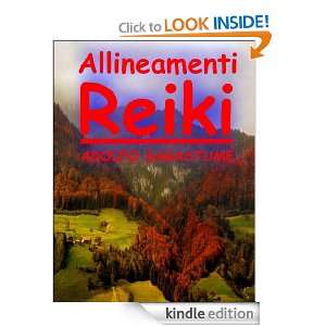 Allineamenti Reiki (Italian Edition) Adolfo Sagastume  