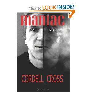  Maniac (9780986950308) Cordell Cross Books