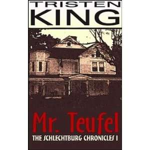  Mr. Teufel The Schlechtburg Chronicles Eric Tristen 
