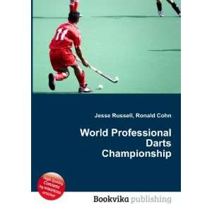   Professional Darts Championship Ronald Cohn Jesse Russell Books