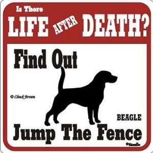  Beagle Life After Death Sign Patio, Lawn & Garden
