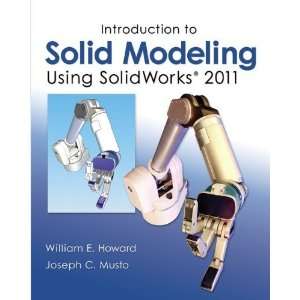  Introduction to Solid Modeling Using SolidWorks 2011 