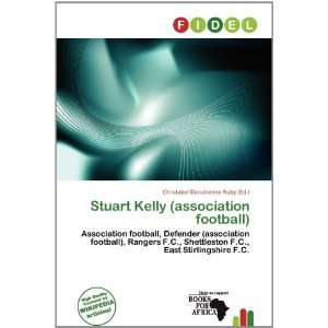  Stuart Kelly (association football) (9786200891778 