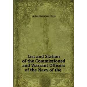   Warrant Officers of the Navy of the . United States Navy Dept Books
