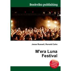  Mera Luna Festival Ronald Cohn Jesse Russell Books
