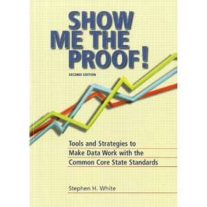   for the Common Core State Standards [Paperback] Stephen White Books