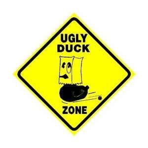  UGLY DUCK ZONE sign * street HUMOR LAUGH