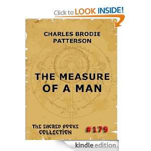 The Measure Of A Man (The Sacred Books) Charles Brodie Patterson 