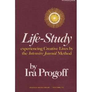  Life Study Experiencing Creative Lives By the Intensive 