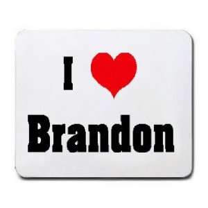  I Love/Heart Brandon Mousepad
