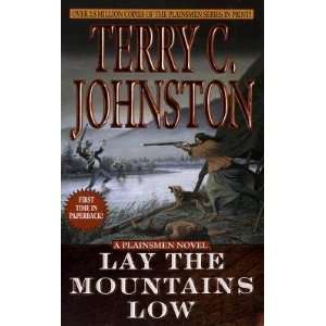  Lay the Mountains Low   [PLAINSMEN #15 LAY THE MOUNTAIN 