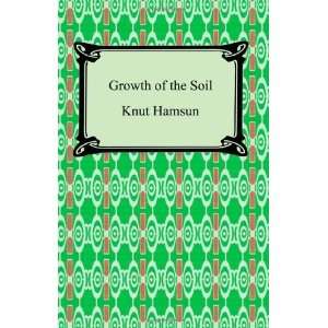  Growth of the Soil [Paperback] Knut Hamsun Books