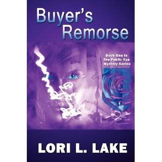 Buyers Remorse by Lori L. Lake (Oct 12, 2011)