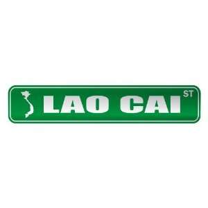   LAO CAI ST  STREET SIGN CITY VIETNAM