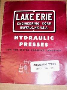 Vtg Lake Erie Engineering Corp Catalog~Hydraulic Press  