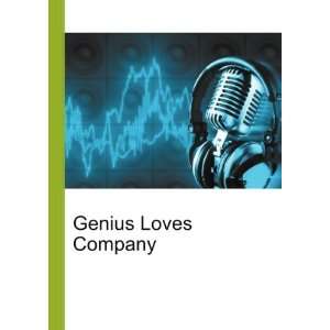  Genius Loves Company Ronald Cohn Jesse Russell Books