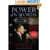Power in Words The Stories behind Barack Obamas Speeches, from the 