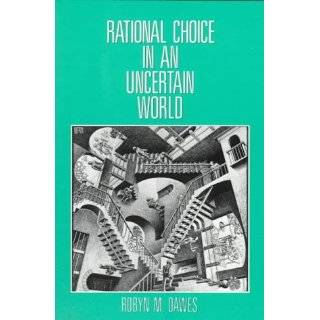   in an Uncertain World by Robyn M. Dawes and Jerome Kagan (Apr 1988