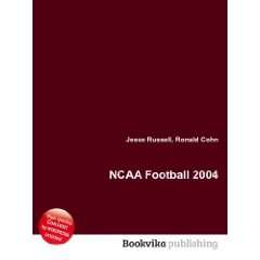  NCAA Football 2004 Ronald Cohn Jesse Russell Books
