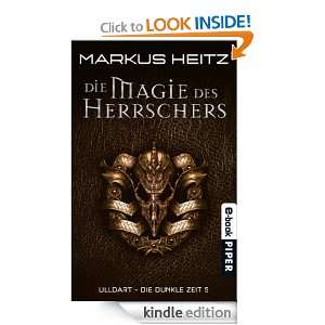 Die Magie des Herrschers (German Edition) Markus Heitz  