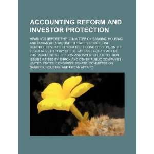  and investor protection hearings before the Committee on Banking 