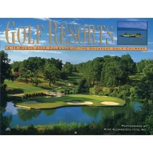    2006 16 month Wall Calendar Golf Resorts